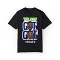 You Just Got Got Tee